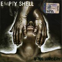 Empty Shell (RUS) : Soul Surgery